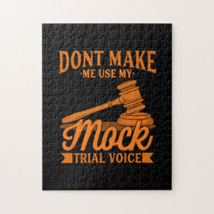 Gör inte Advokatens Använda till min Mock Trial Vo Pussel