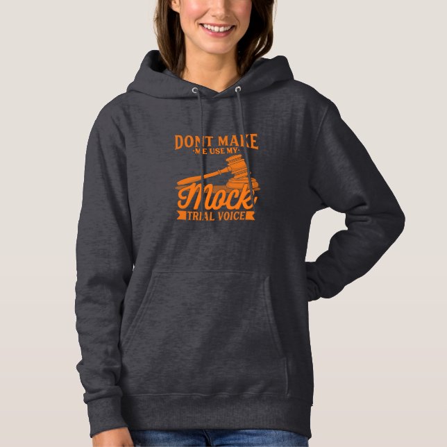Gör inte Advokatens Använda till min Mock Trial Vo T Shirt (Framsida)