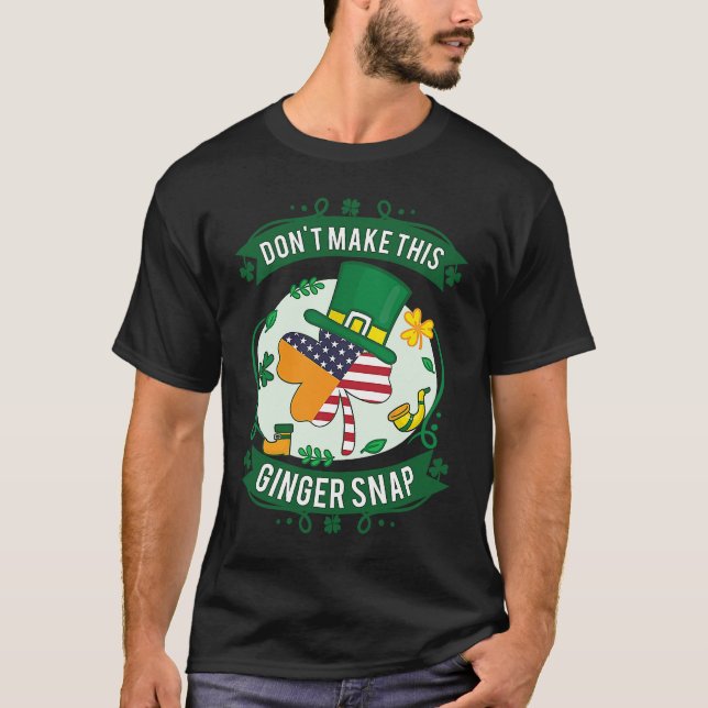 Gör inte den här Ginger-fästningen T Shirt (Framsida)