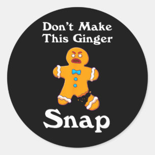 Gör inte det här Ginger Snap-Rödhåriget till jul Runt Klistermärke
