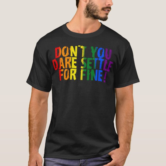 Gör inte inställningar för Pridet Bra T Shirt (Framsida)
