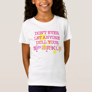 Gör inte låt någonsin någon försvagar din tee shirt