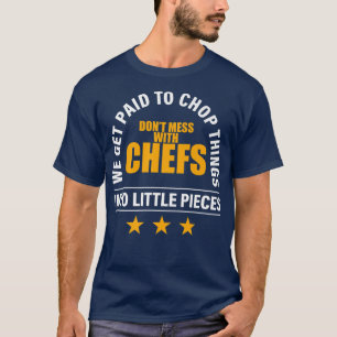 Gör inte med Cateringen för kokning av livsmedel T Shirt