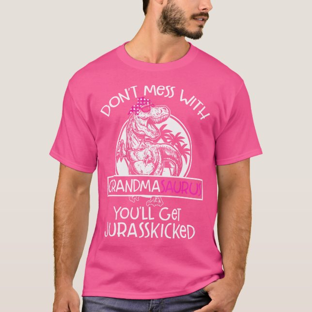 Gör inte  med mormasaurus. Du får Jurasskick e T Shirt (Framsida)