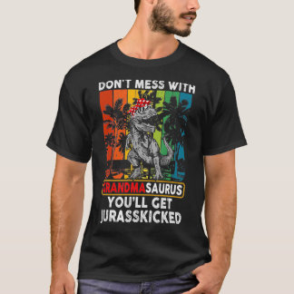 Gör inte med mormasaurus. Du får Jurasskick e T Shirt