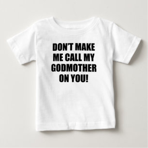 Gör inte mig appellen min gudmor på dig tee shirt