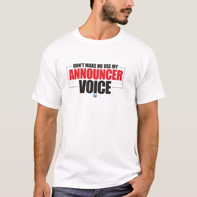 Gör inte mig att använda min hallåman uttrycker t shirt (Framsida)