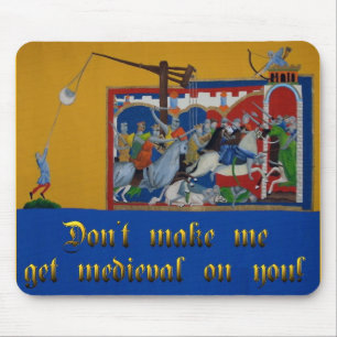 Gör inte mig att få…, Mousepad Musmatta