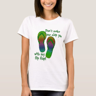 Gör inte mig att smälla dig tee shirt