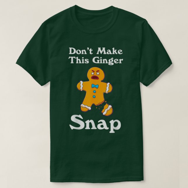 Gör inteDettaGingerSnapRedheadGiftJul T Shirt (Design framsida)