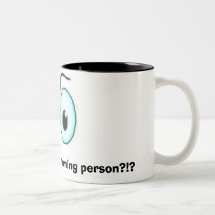 Gör JAG SER likt en morgonperson… mugg