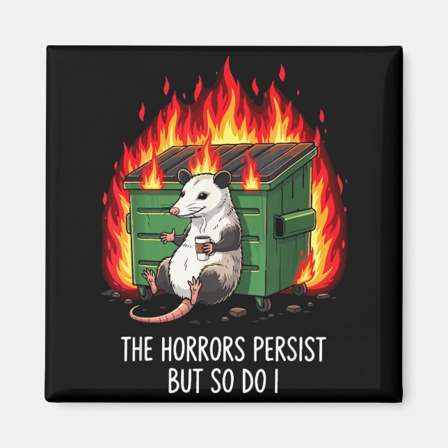 Gör jag Skräck fortsätter Så Possum Meme Magnet (Framsidan)