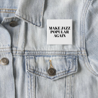 gör jazz populärt igen knapp
