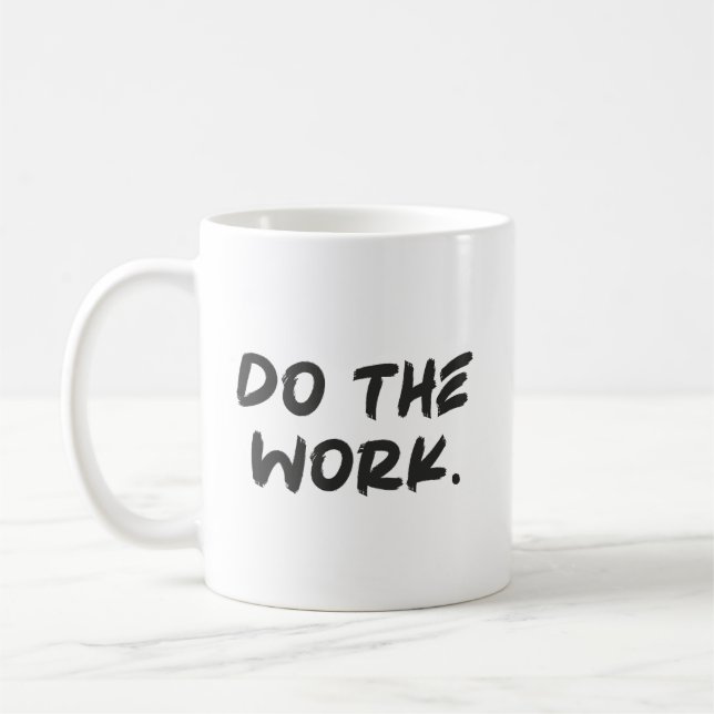 Gör jobbet - Framgångsrik, hetsig, motiv Kaffemugg (Vänster)