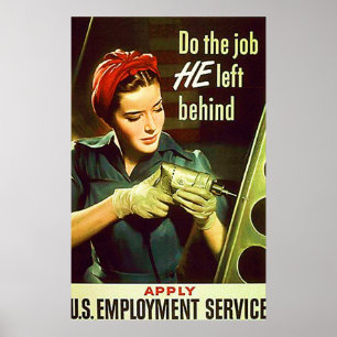 Gör jobbet honom kvarlämnad ~-vintagevärldskrig poster
