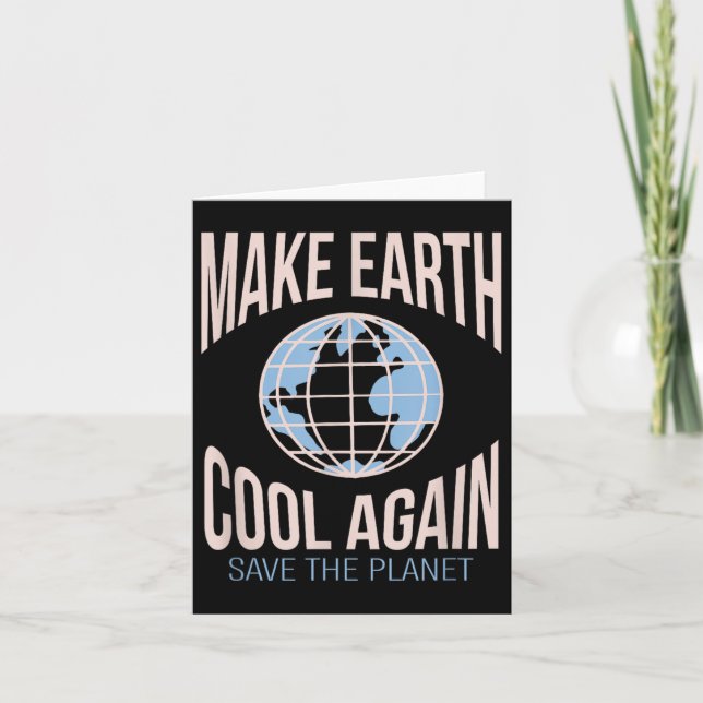 Gör jordens Coola till en ny klimatförändring för  Kort (Framsida)