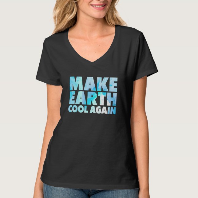 Gör jordens Coola till miljöporten Påstående igen T Shirt (Framsida)