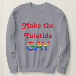 Gör Julen Gay T Shirt