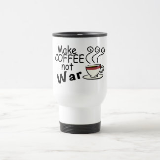 Gör kaffe att inte kriga resemugg