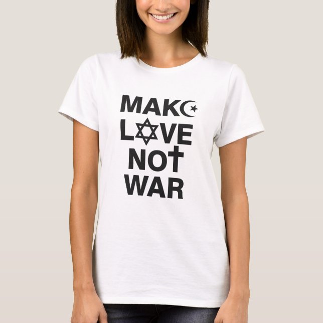 Gör kärlek att inte kriga religioner tee (Framsida)