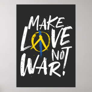 Gör Kärlek inte Krig stödja Ukraina Poster