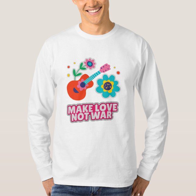 Gör kärlek inte krig t shirt (Framsida)
