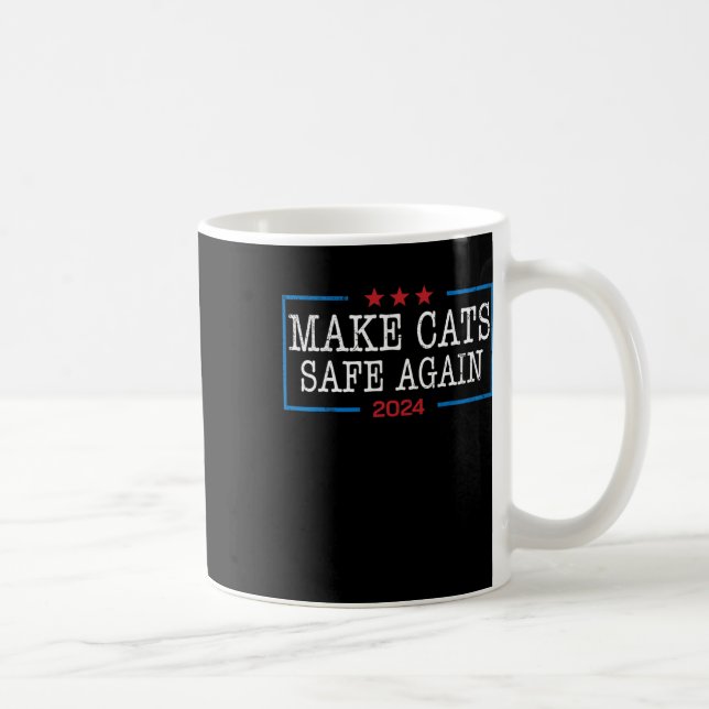 Gör kattarna Säkra igen, Shirt Funny 2024 Cat Love Kaffemugg (Höger)