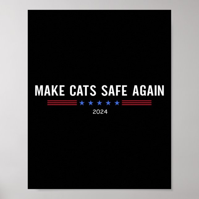 Gör katter säkra igen rolig Trump Harris deté  Poster (Framsidan)