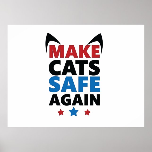 Gör katter Säkra igen till trumval Omröstning Poster (Framsidan)