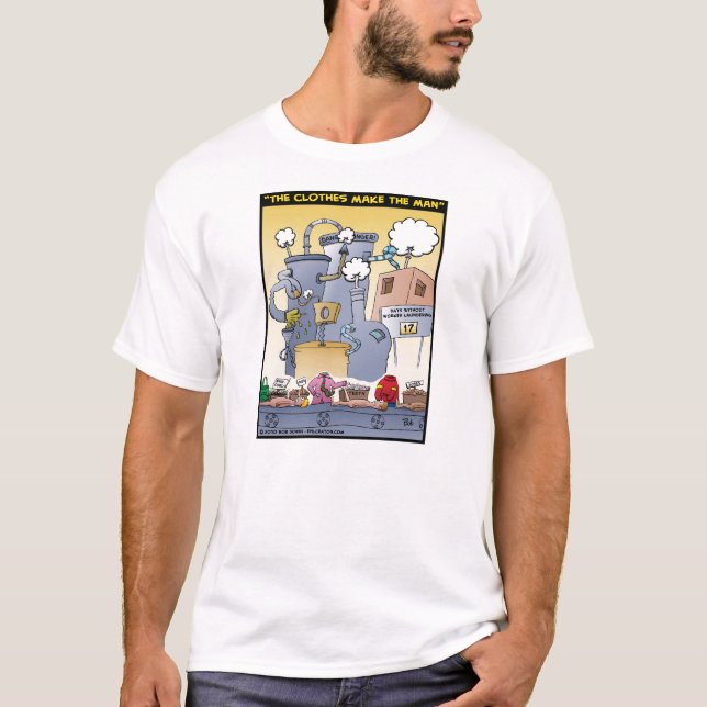 "Gör kläder manen ", Tee Shirt (Framsida)