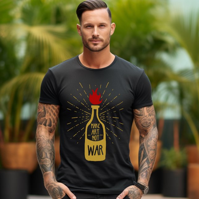 Gör konst inte Krig T-Shirt (Skapare uppladdad)