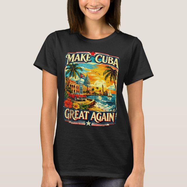 Gör Kuba bra igen  T Shirt (Framsida)