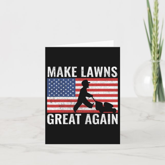 Gör Lawns Underbar igen, lustigt USA Gräsmatta Mow Kort (Framsida)