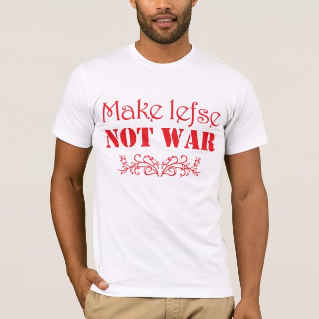 Gör Lefse, inte rolig skandinavisk T-tröja för T-shirt (Framsida)
