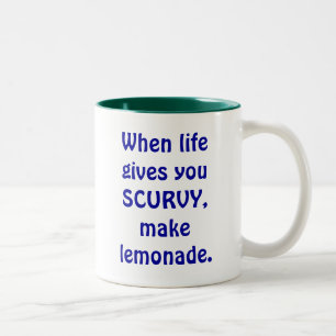 Gör lemonade., när liv ger dig SCURVY, Två-Tonad Mugg