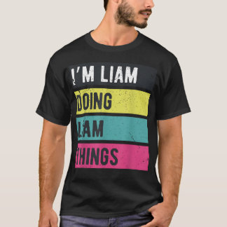 Gör Liam-saker Roliga Personliga Namn T Shirt