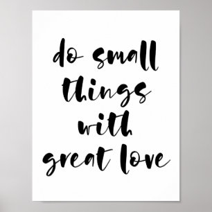 Gör lilla sak med underbara kärlek poster