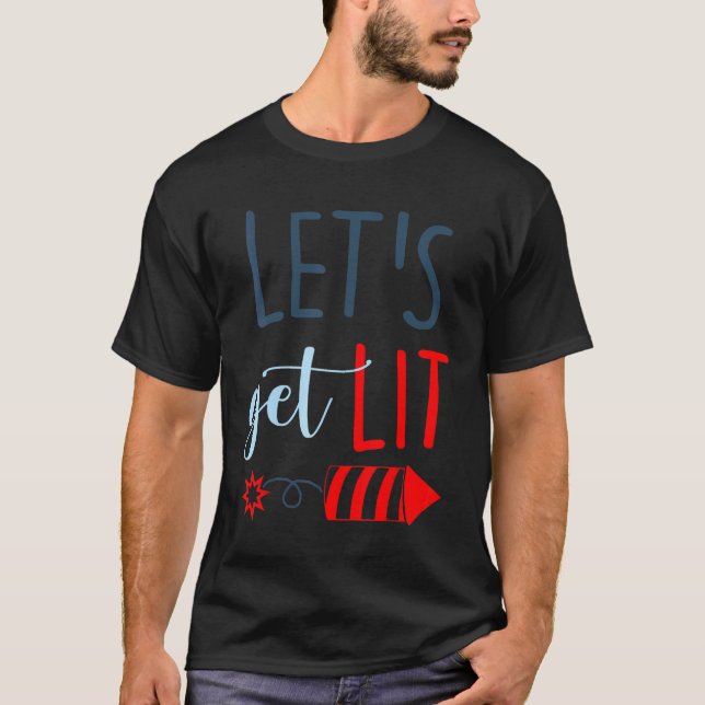 Gör Lit Patriotic 4:e juli Fireworks Fourt T Shirt (Framsida)