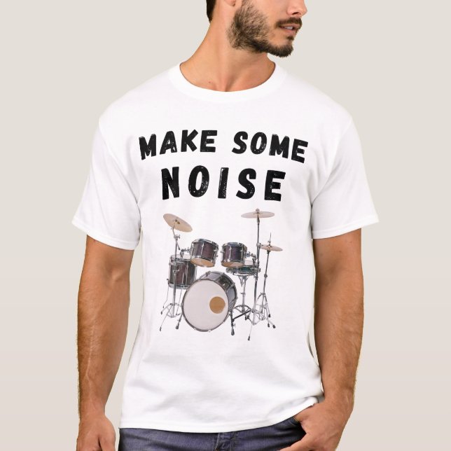 Gör lite ljud: trummor t shirt (Framsida)
