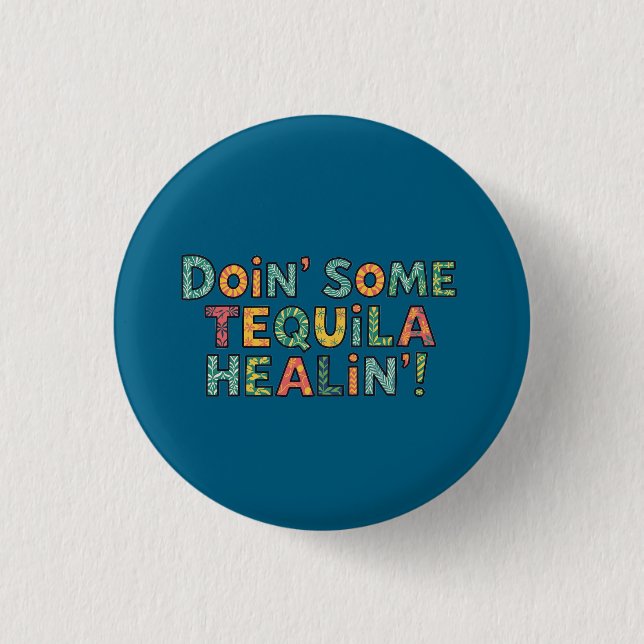 Gör lite tequilaläkning knapp (Framsida)