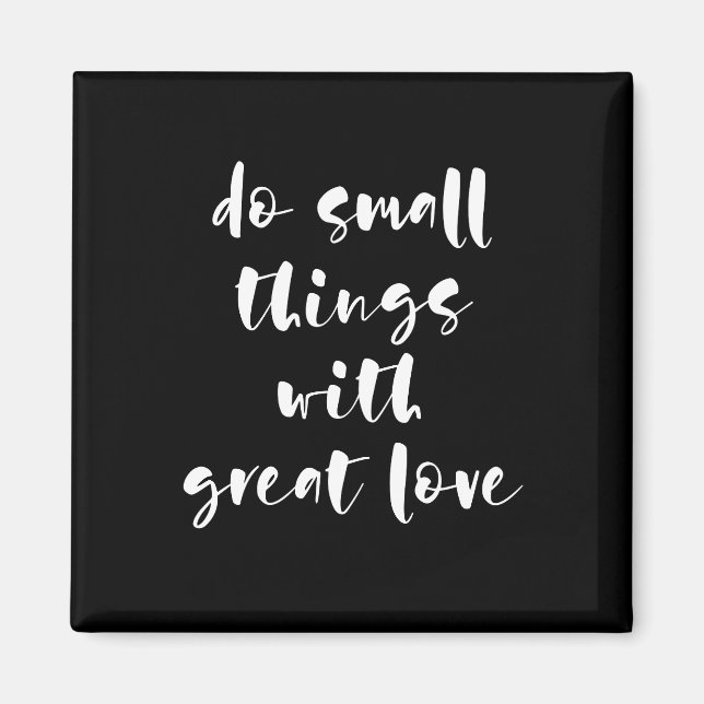 Gör litet sak med underbar svart kärlek-magnet magnet (Framsidan)