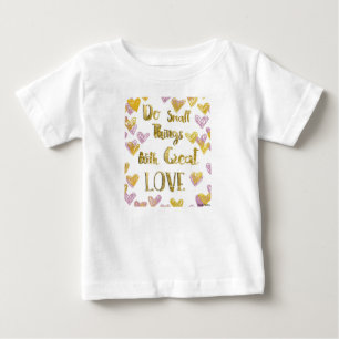 Gör litet Sak med Underbara Kärlek T Shirt