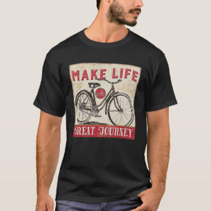 Gör liv en underbar resa att citera t-shirt