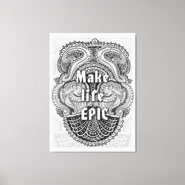 Gör liv till EPIC - positiv offert Canvastryck (Framsida)