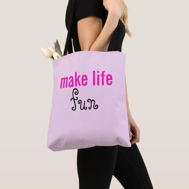 Gör livet roligt Totebag Tygkasse (Närbild)