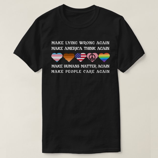 Gör lögn fel igen t shirt (Design framsida)