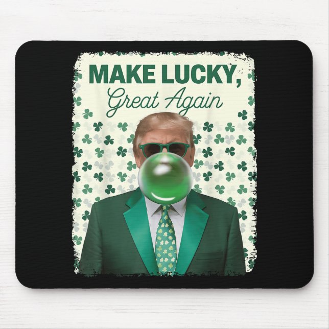 Gör Lucky Underbar igen, Trump Bubble Gum Ir Musmatta (Framsidan)