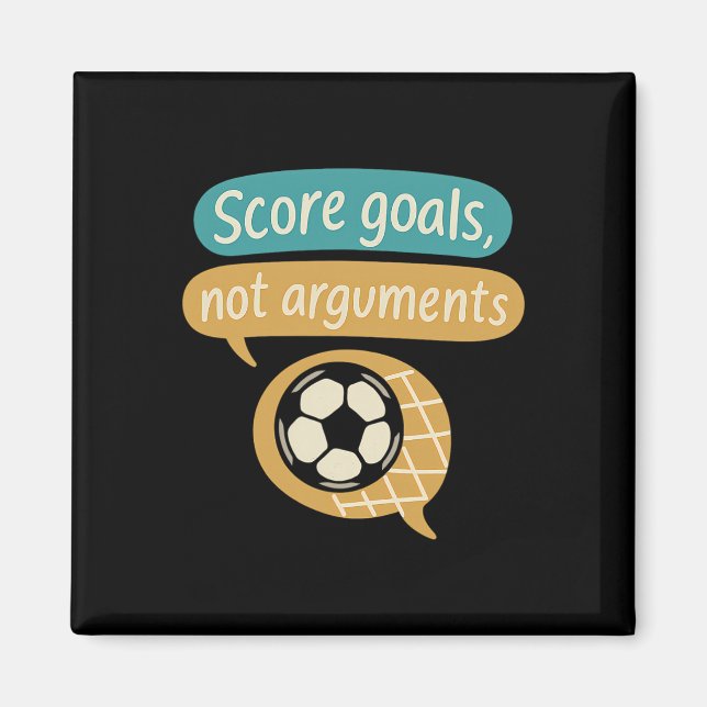 Gör Mål Inte Argument Fotbollsfans Grafik  Magnet (Framsidan)