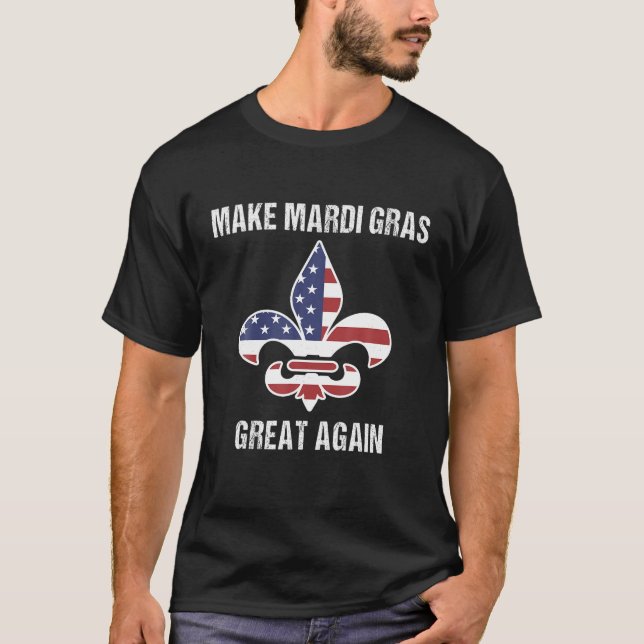 Gör Mardi Gras Underbar igen Pro Trump Mardi Gras  T Shirt (Framsida)