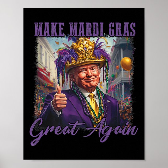 Gör Mardi Gras Underbar igen Trump Pärlor-maskmatn Poster (Framsidan)